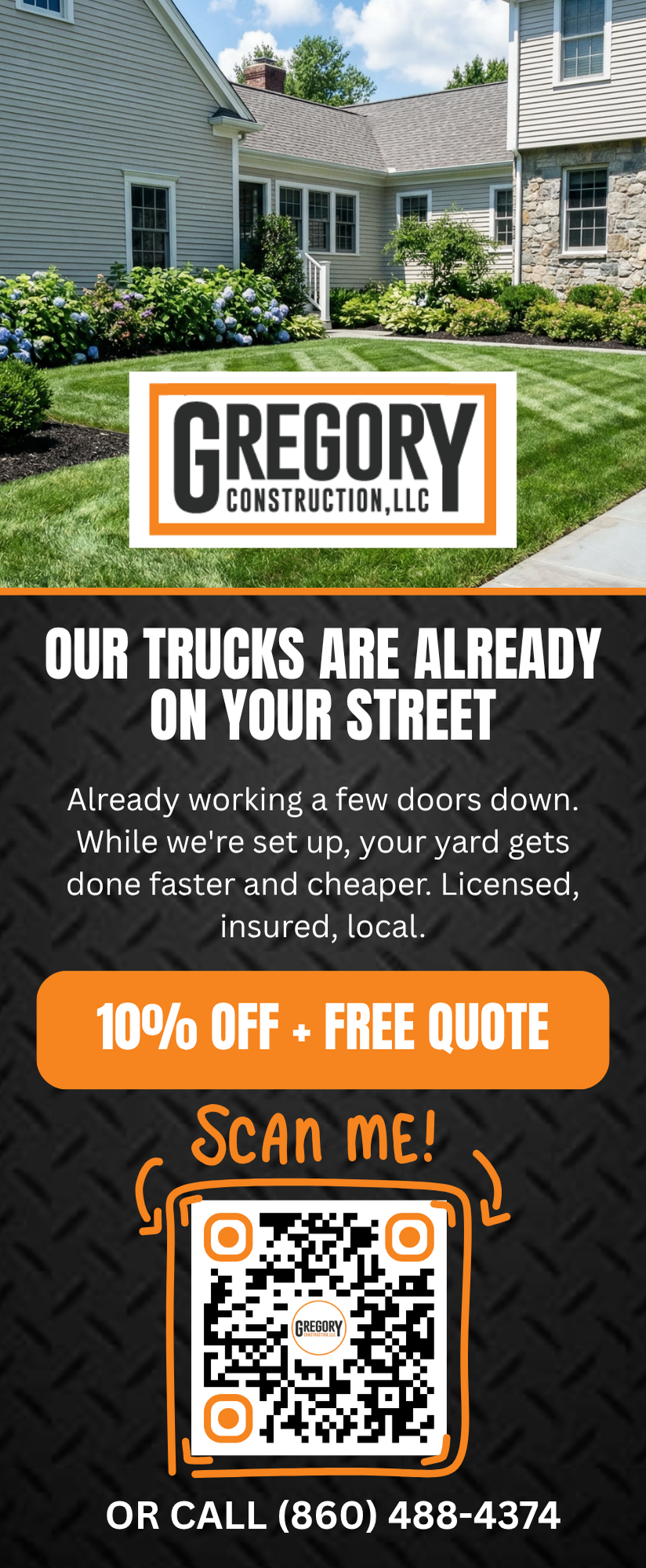 Front of the Gregory Construction door hanger: our trucks are already on your street, 10 percent off plus free quote